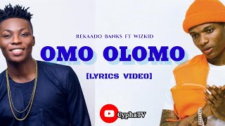 Reekado Banks ft Wizkid Omo Olomo [upl. by Bolger]