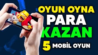 Para Kazandıran 5 Mobil Oyun  Oyun Oynayarak Para Kazanma [upl. by Lahcar]