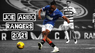 Joe Aribo  Rangers  Goals Skills amp Assists  2021 [upl. by Aleta]