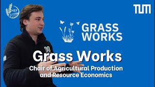 Grassworks Project  TUM  Chair of Agricultural Production and Resource Economics [upl. by Ailad]