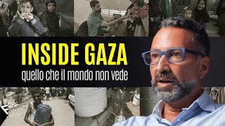 Inside Gaza quello che il mondo non vede [upl. by Aivartal]