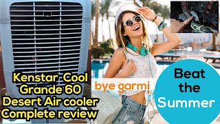 KENSTAR COOL GRANDE 60 DESERT AIR COOLER COMPLETE REVIEW WITH PROS AND CONS [upl. by Nogaem]