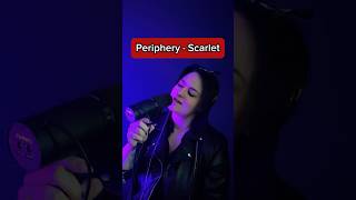 Periphery  Scarlet cover by Tiana🐦‍🔥rockvox scream extremevocals tianarox periphery [upl. by Tega]