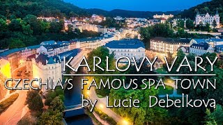 Karlovy Vary  Czechias Famous Spa Town  Timelapse Video 4K [upl. by Nomelc]