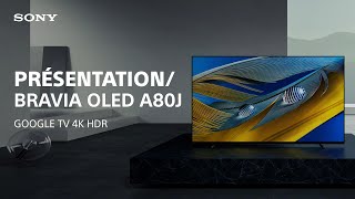 Présentation du téléviseur OLED A80J par Sony [upl. by Nandor]