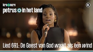 Lied 691 De Geest van God waait als een wind  Petrus in het land  KRONCRV [upl. by Stretch]