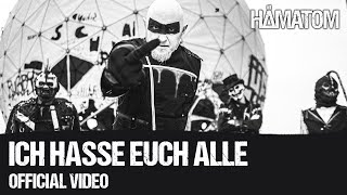 HÄMATOM  Ich hasse euch alle Official Video [upl. by Cartwright]