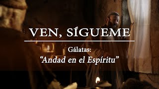 Escuela Dominical  Nuevo Testamento  Ven sígueme lección 39 “Andad en el Espírituquot [upl. by Orimar339]