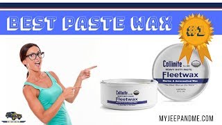 Car Wax Review  Collinite Fleetwax Paste Wax 885 Collinite Wax  Personal Favorite [upl. by Fattal]