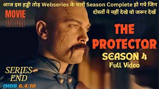 The Protector Season 4 Full Explained In Hindi  summarized hindi [upl. by Enelrak]