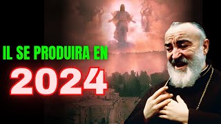 PADRE PIO  En 2024 ces 4 PROPHÉTIES se réaliseront [upl. by Norrahs]