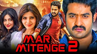 Mar Mitenge 2 HD  Jr NTRs Superhit Hindi Dubbed Movie l Samantha Shruti Haasan Rao Ramesh [upl. by Llenrahc]