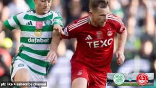 Celtic vs Aberdeen Live  Scottish League Cup  Aberdeen vs Celtic Live Match [upl. by Duax]