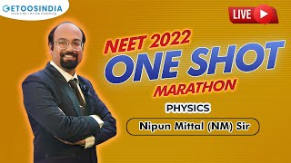 🔴 LIVE  NEET One Shot Marathon  Physics  NM Sir  Neet 2022  Etoosindia [upl. by Laurent679]