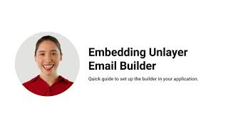 Quick Guide Embedding Unlayer Email Builder [upl. by Anailil]