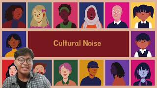 what is cultural noise [upl. by Lazes]