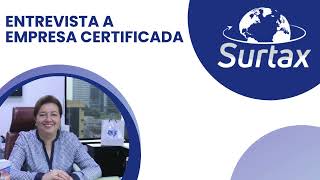 Entrevista a Gerente Comercial de SURTAX SA  EMPRESA CERTIFICADA [upl. by Isidro]