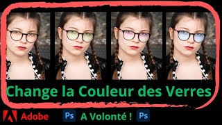 Photoshop CC  Colorez Vos Verres de Lunettes en Toute Transparence [upl. by Misty]