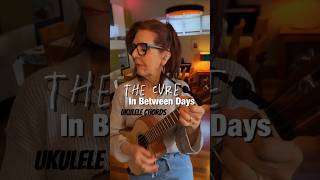 Learn The Cure on Ukulele ukuleletutorial [upl. by Hairom581]