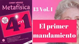 Capitulo 13 Metafísica 4 en 1 El primer mandamiento [upl. by Egon]