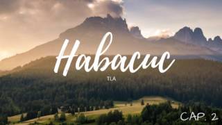 HABACUC 2  TLA  AUDIO BIBLIA 🎧 [upl. by Carilyn]