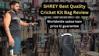 SHREY Best Quality Cricket Kit Bag Review  Worldwide Price Ki Gaurantee  CONTACT US  9991957070 [upl. by Wellesley]