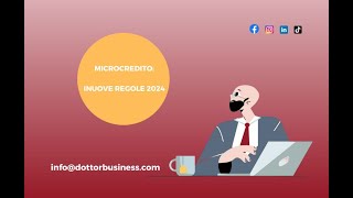 Microcredito nuove regole 2024 infodottorbusinesscom [upl. by Maxy]