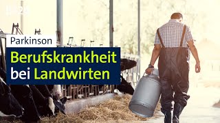 Landwirte tragen ein höheres Risiko an Parkinson zu erkranken  BR24 [upl. by Claude820]