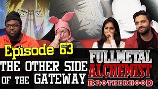 Fullmetal Alchemist Brotherhood  Episode 63 The Other Side of the Gateway  Group Reaction [upl. by Gretchen]