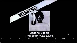 Missing Joanna Lopez [upl. by Enyad]