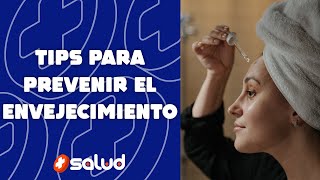 ¿Cómo retrasar el envejecimiento facial [upl. by Marice]