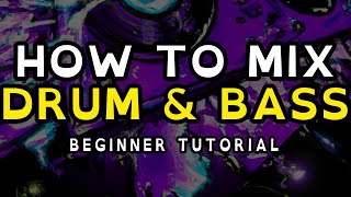 How to Mix Drum amp Bass  Beginner DJ Tutorial [upl. by Natsirt]