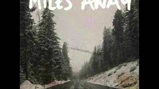 Miles Away  Anywhere [upl. by Herc]