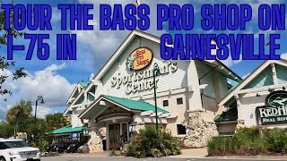 Tour the Bass Pro Shops on I75 in Gainesville Florida [upl. by Ybok]