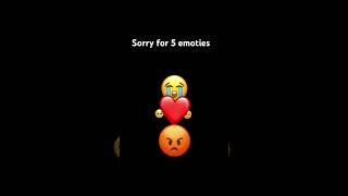 Sorry for 5 emoties [upl. by Clay]