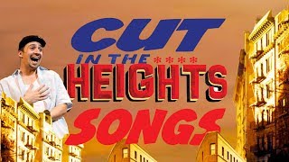 Cut In The Heights Songs [upl. by Ainek492]