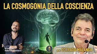 LA COSMOGONIA DELLA COSCIENZA con Corrado Malanga [upl. by Attevroc931]