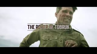 The Rover Of Tobruk  Documentary Teaser [upl. by Idnis]