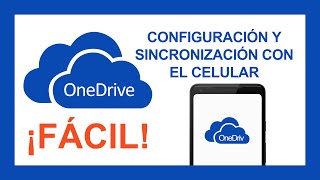 ☁️ Como SINCRONIZAR ONEDRIVE con mi CELULAR ✔️ OneDrive en celular 📑📲 [upl. by Latoya]