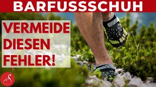 Barfußschuhe  Vermeide diesen Fehler │ SanoGym [upl. by Refenej]