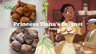 tianas beignet recipe I from princes and the frog movie [upl. by Dahsar]