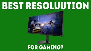 What Is the Best Resolution for Gaming Everything You Need To Know [upl. by Simmonds]