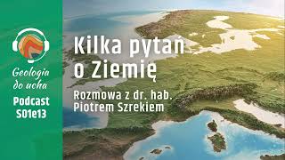 Sekrety Ziemi Ziemia ciekawostki Geologia do ucha [upl. by Elana]