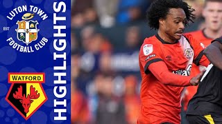 Luton Town vs Watford 30 Highlights  Championship  20242025 [upl. by Anahsak464]