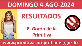 Resultado del sorteo El Gordo de la Primitiva del domingo 4 de agosto de 2024 [upl. by Harvie]