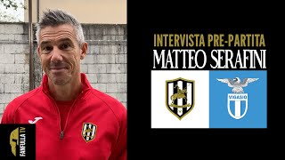 MATTEO SERAFINI  INTERVISTA PREPARTITA  FANFULLA  VIGASIO [upl. by Koralle]