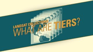 Landsat Collections — What are Tiers [upl. by Eilhsa]