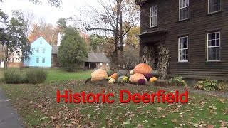 Historic Deerfield MA [upl. by Alderson]