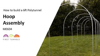 6ft Polytunnel  Hoop Assembly Guide  M0604 [upl. by Yluj113]