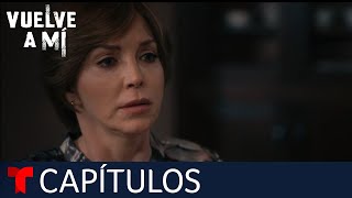 Vuelve a Mí  Capítulo 2 Te encontré  Telemundo [upl. by Ociram]